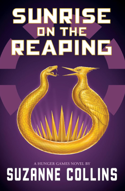 Sunrise on the Reaping (A Hunger Games Novel) (The Hunger Games)